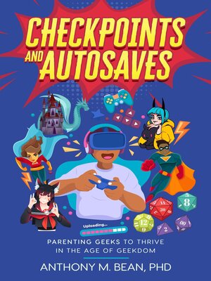 cover image of Checkpoints and Autosaves